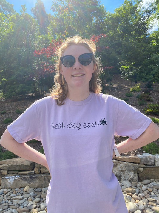 Best Day Ever T-Shirt