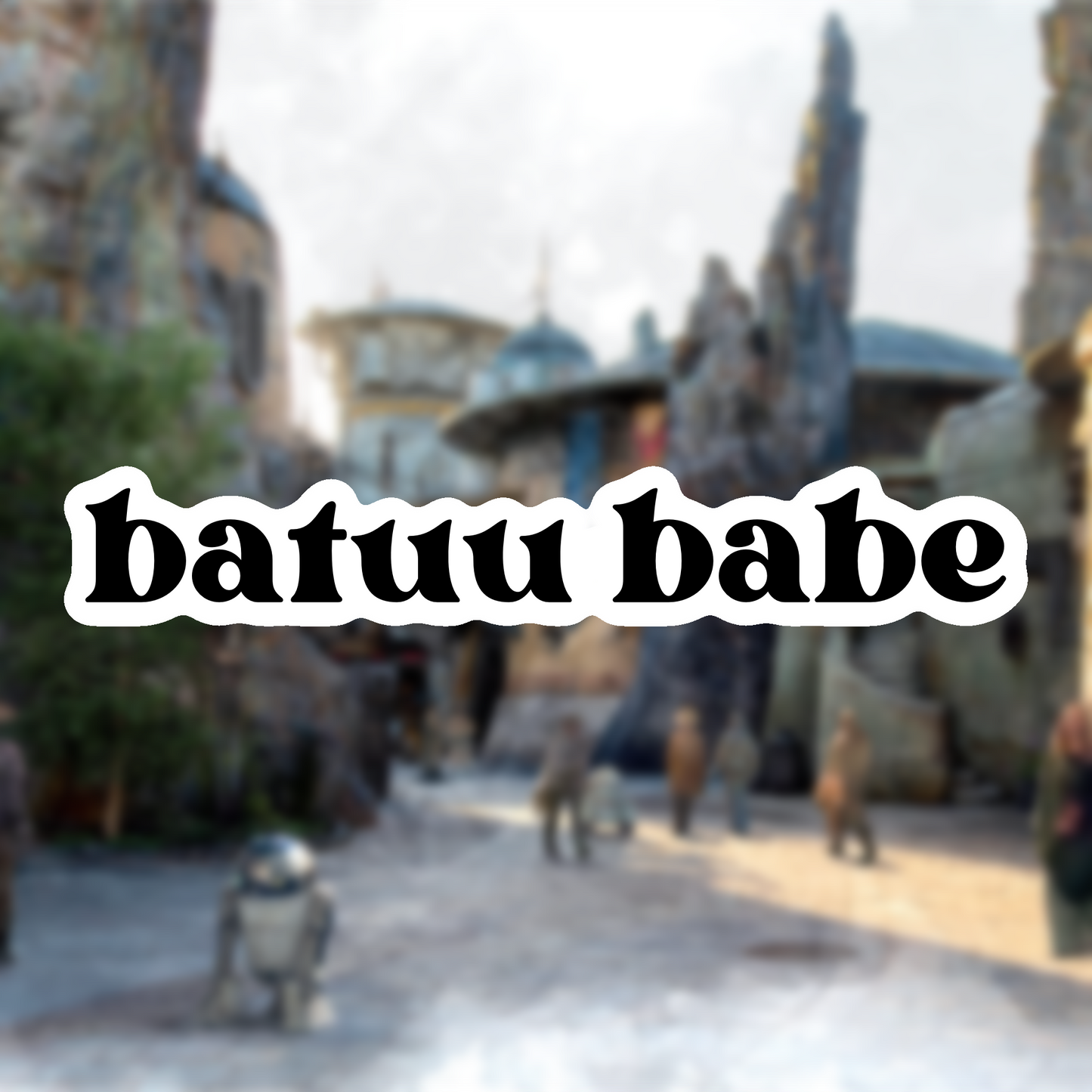Batuu Babe Glossy Sticker