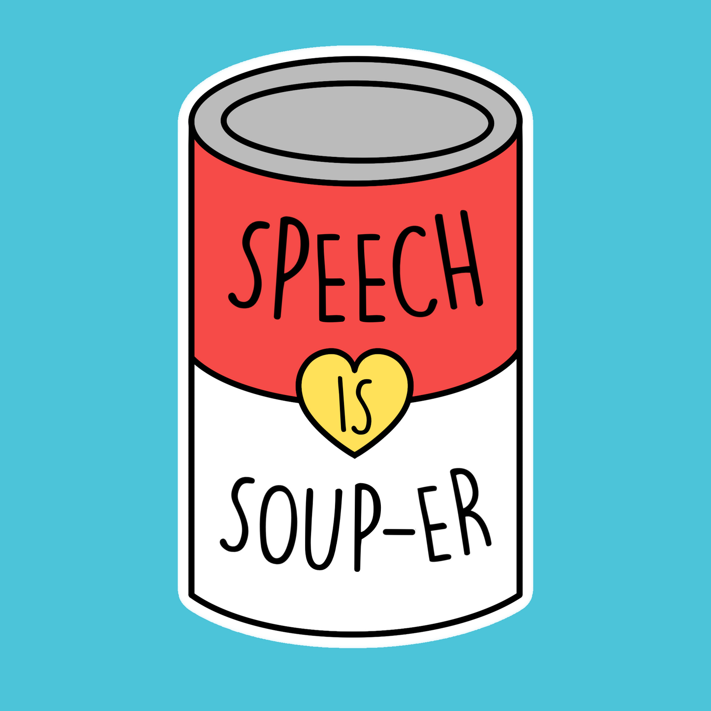 Speech is Soup-er Glossy Sticker